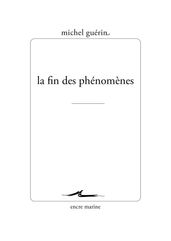 La fin des phénomènes