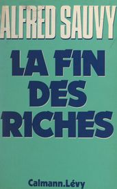 La fin des riches