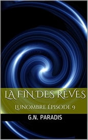 La fin des rêves