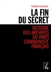 La fin du secret