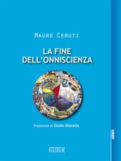 La fine dell onniscienza