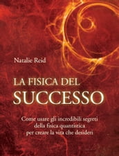 La fisica del successo