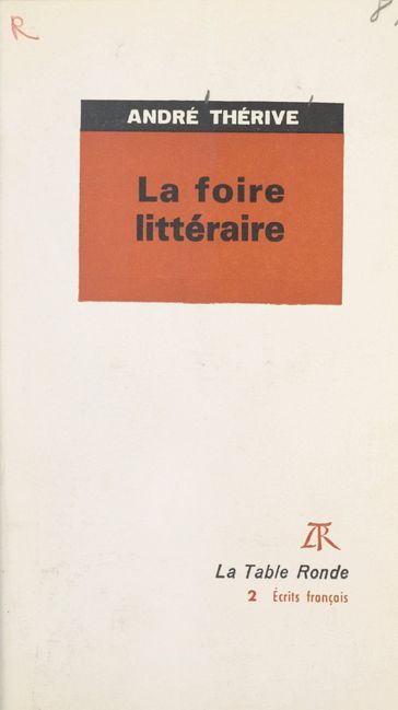 La foire littéraire - André Thérive