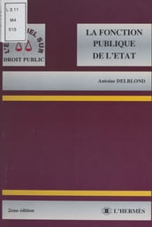 La fonction publique de l État