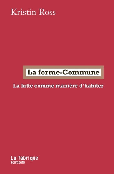 La forme-Commune - Kristin Ross