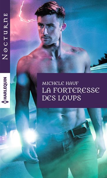 La forteresse des loups - Michele Hauf