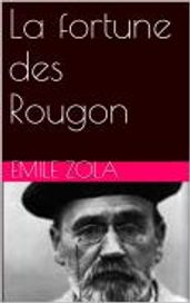 La fortune des Rougon