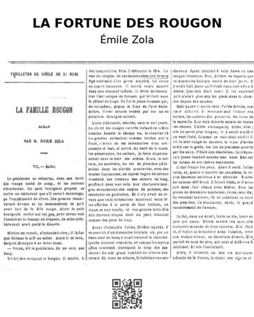 La fortune des Rougon - Émile Zola