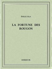 La fortune des Rougon