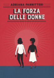 La forza delle donne