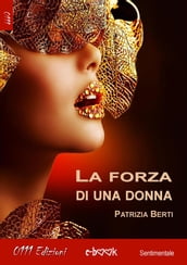 La forza di una donna