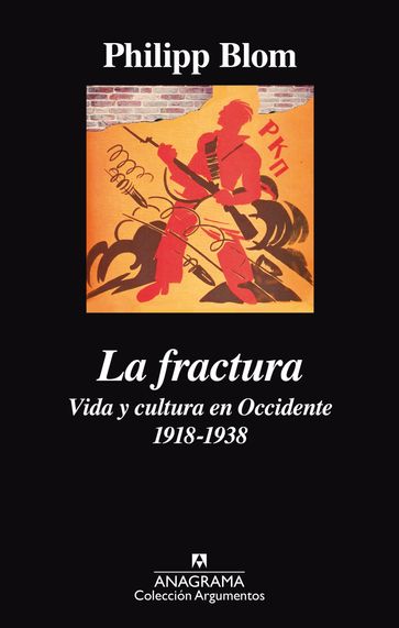 La fractura - Philipp Blom