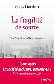 La fragilité de source