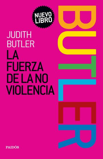 La fuerza de la no violencia - Judith Butler