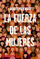 La fuerza de las mujeres