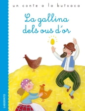 La gallina dels ous d or