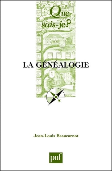 La généalogie - Jean-Louis Beaucarnot