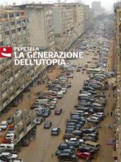 La generazione dell utopia