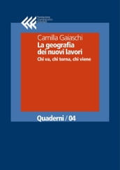 La geografia dei nuovi lavori