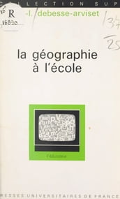 La géographie à l école