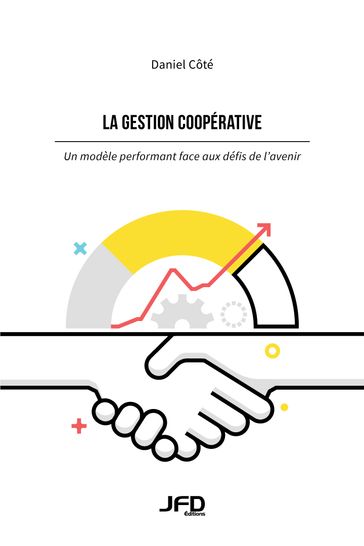 La gestion coopérative - Daniel Côté