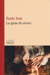 La gioia di vivere