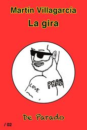 La gira