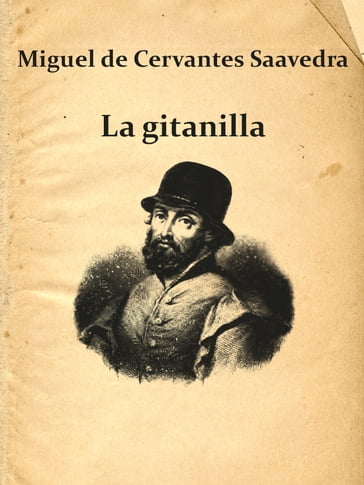 La gitanilla - Miguel De Cervantes Saavedra