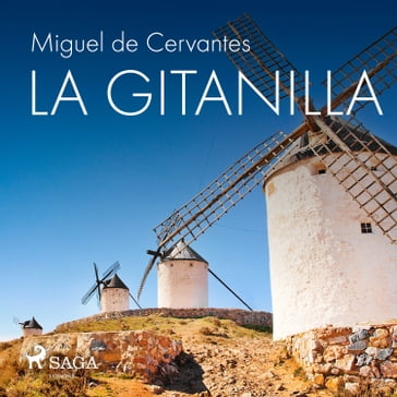La gitanilla - Miguel de Cervantes