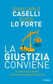 La giustizia conviene