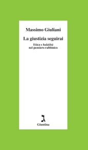 La giustizia seguirai