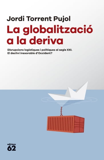 La globalització a la deriva - JORDI TORRENT