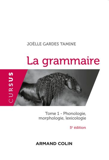 La grammaire T1 - 5e éd. - Joelle Gardes Tamine