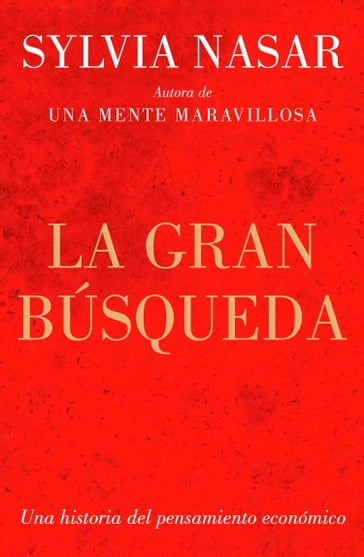 La gran búsqueda - Sylvia Nasar