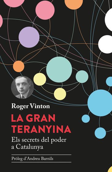 La gran teranyina - Andreu Barnils - Roger Vinton