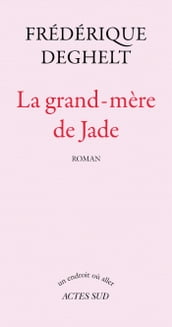 La grand-mère de Jade