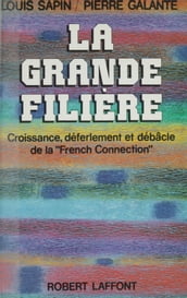 La grande filière