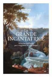 La grande incantatrice