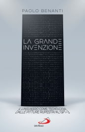 La grande invenzione