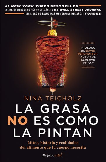 La grasa no es como la pintan - Nina Teicholz