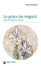 La grâce du végétal