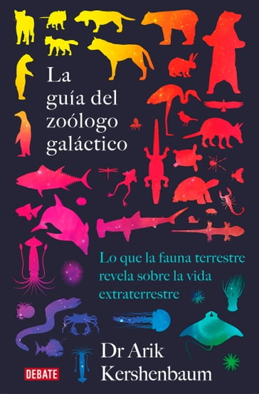 La guía del zoólogo galáctico - Arik Kershenbaum