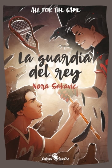 La guardia del rey - Nora Sakavic - Xènia Ferrer