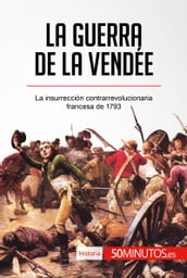 La guerra de la Vendée