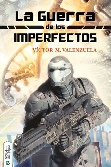 La guerra de los Imperfectos - Víctor M. Valenzuela