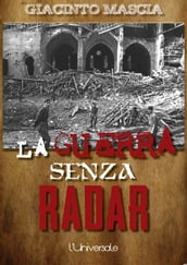 La guerra senza radar