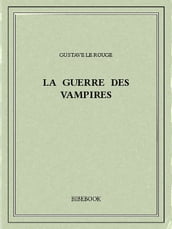 La guerre des Vampires