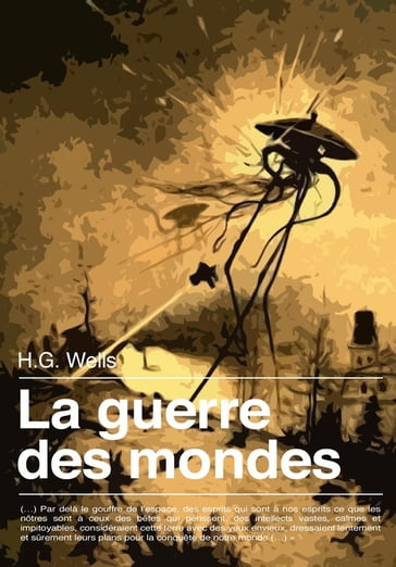 La guerre des mondes - H.G. Wells