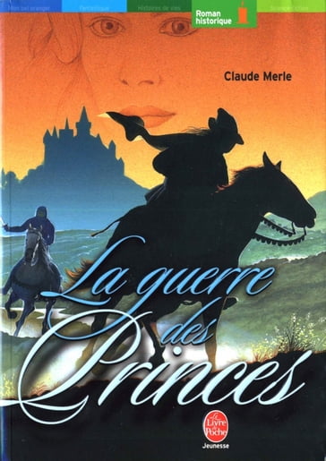 La guerre des princes - Claude Merle