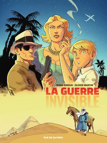 La guerre invisible - Tome 1 - Frank Giroud